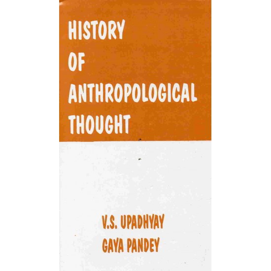 History of Anthropological Thought by Upadhyay and Gaya Pandey