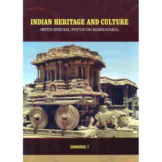 Indian Heritage and Culture by Srinivasa T